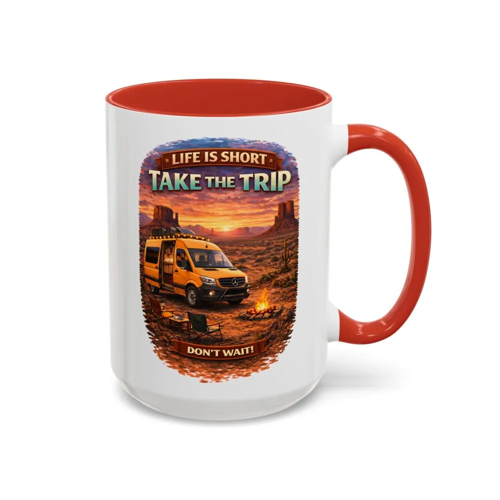 Accent Coffee Mug (11, 15oz) — "Live Is Short Take The Trip" Design Scenic-Line