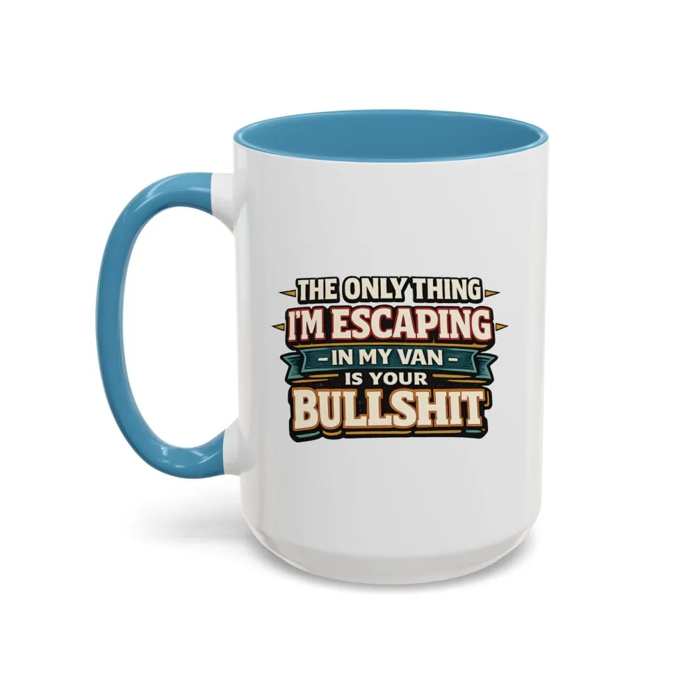 13411993172725053200_2048.jpeg Accent Coffee Mug (11, 15oz) — "The Only Thing I´m Escaping" Design F**K-Line