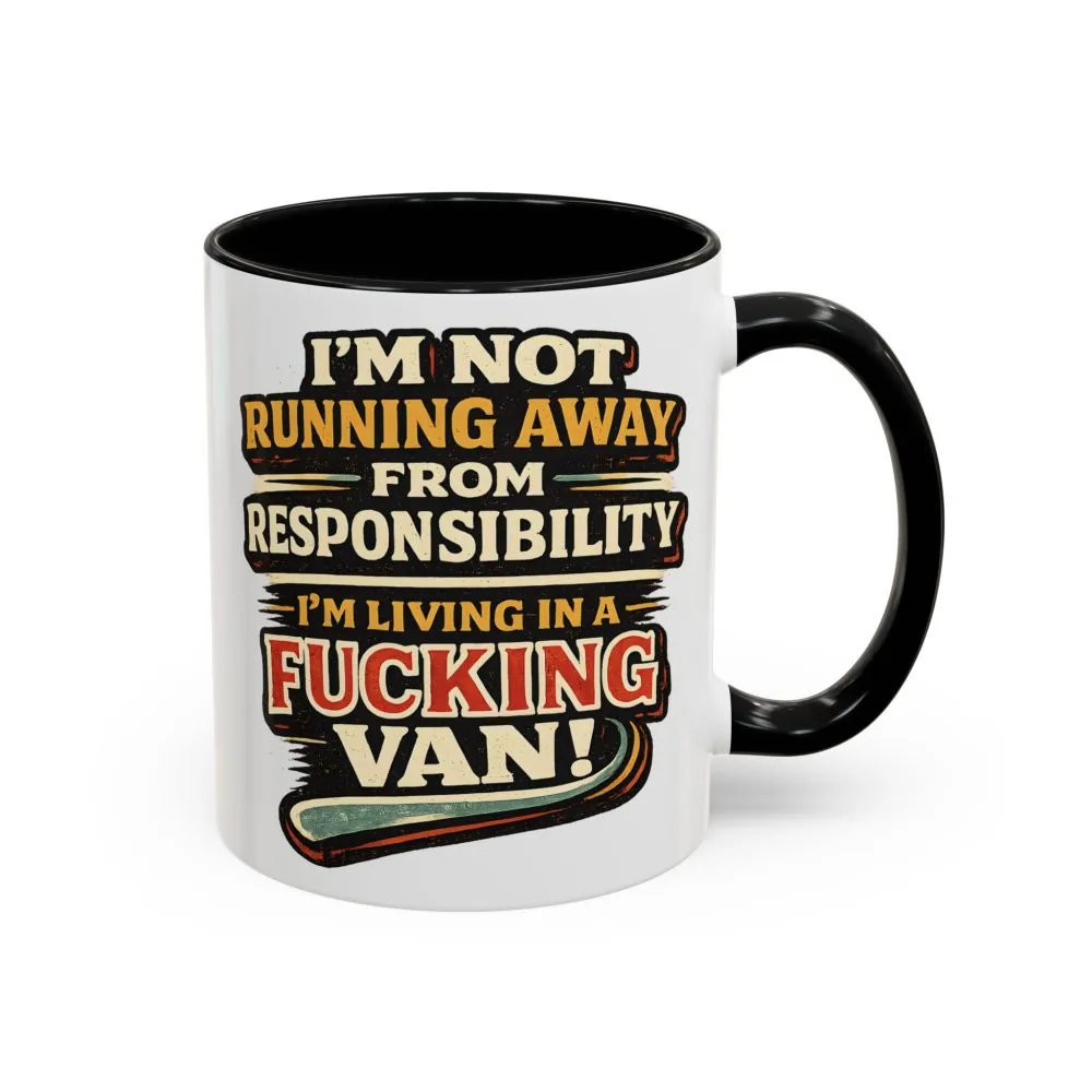 Accent Coffee Mug (11, 15oz) — "I`m Not running Away" Design F**K-Line
