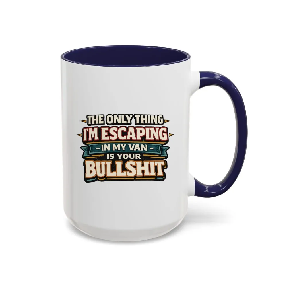 13497153821923877293_2048.jpeg Accent Coffee Mug (11, 15oz) — "The Only Thing I´m Escaping" Design F**K-Line