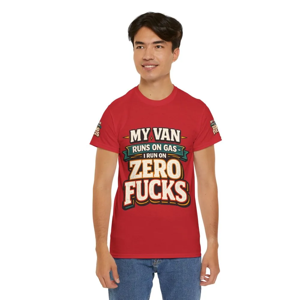 Unisex Heavy Cotton Tee — "My Van Runs On Gas" Design F**K-Line