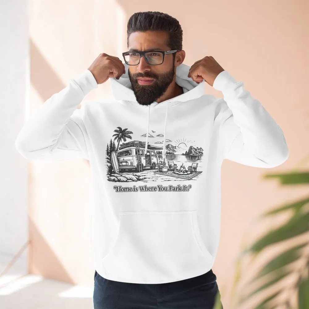 13579481302514000593_2048.jpeg Three-Panel Fleece Hoodie - "Home Is Where You Park It" Design Minimal-Line
