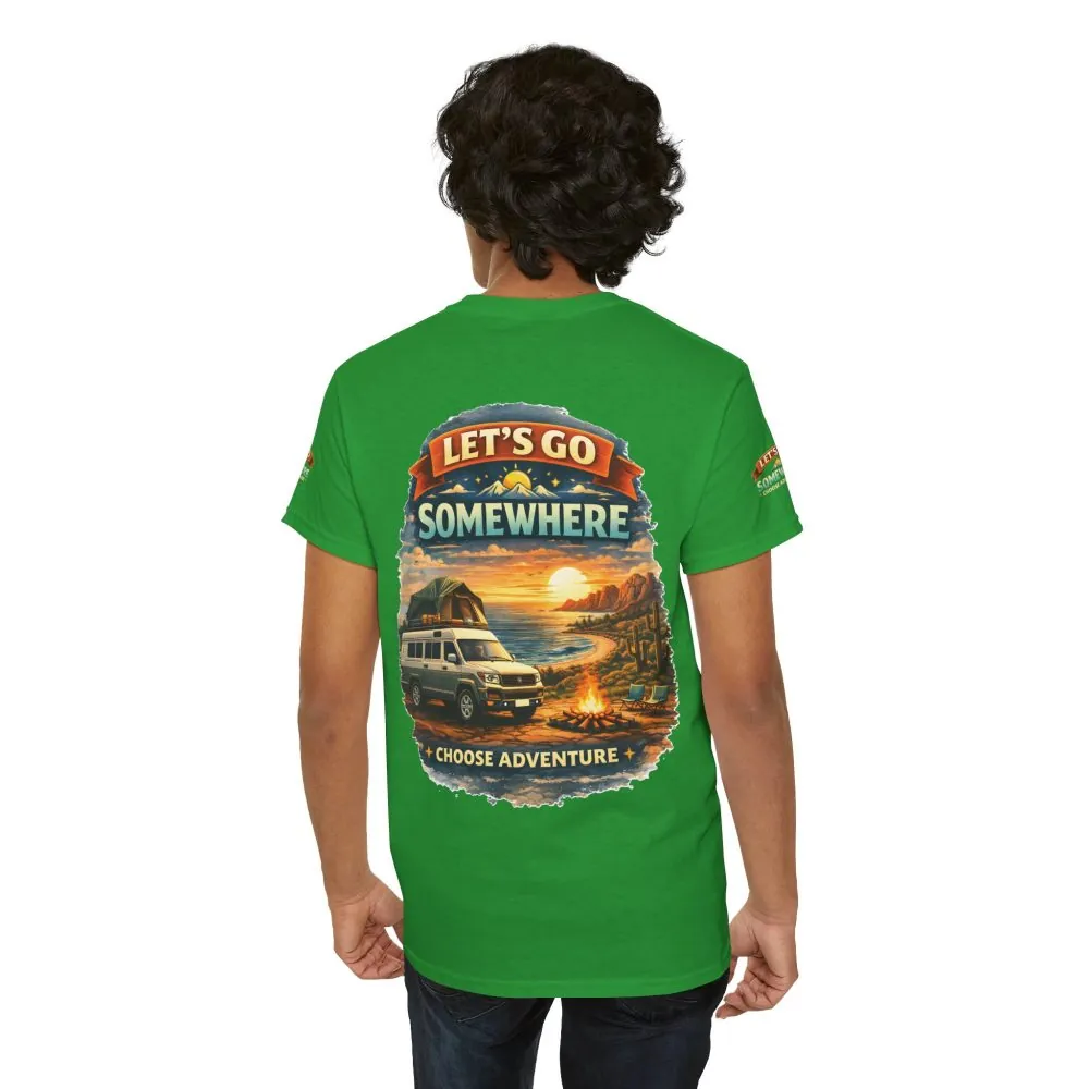 13733143611458698427_2048.jpeg Unisex Heavy Cotton Tee — "Lets Go Somewhere" Design Scenic-Line
