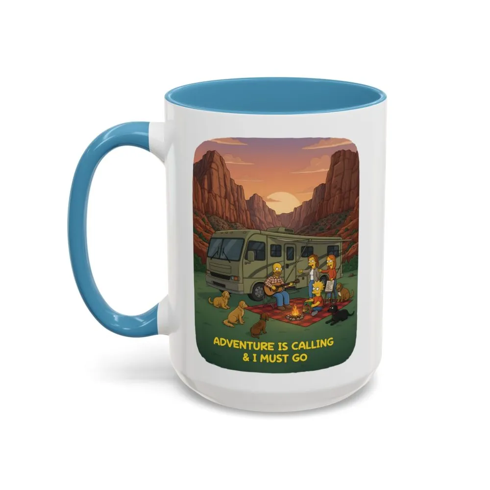 Accent Coffee Mug (11, 15oz) — "Adventure Is Calling-I Must Go" Design Sitcom-Line