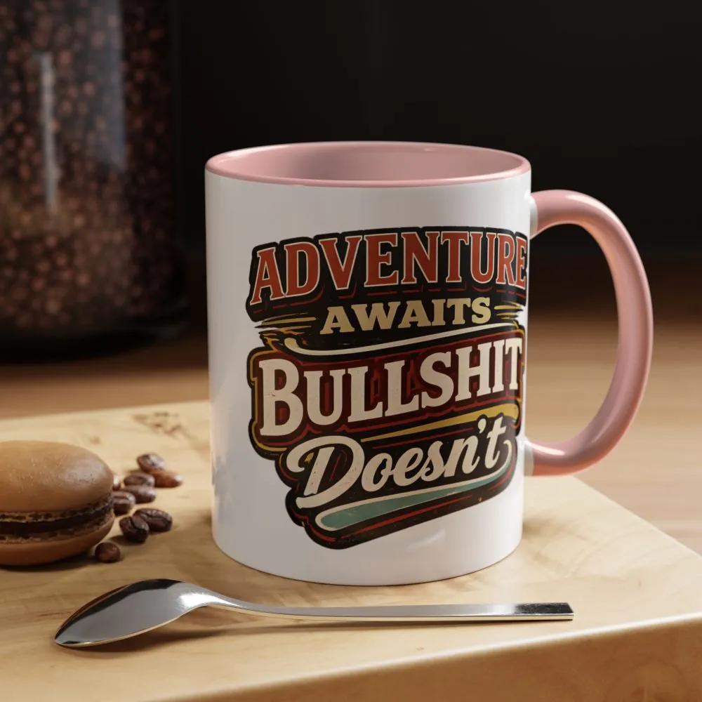 13812792922423740888_2048.jpeg Accent Coffee Mug (11, 15oz) — "Adventure Awaits" Design F**K-Line