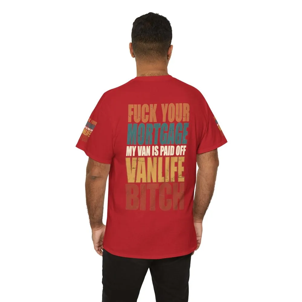 1384260445727254473_2048.jpeg Unisex Heavy Cotton Tee — "Fuck Your Mortgage" Design F**K-Line