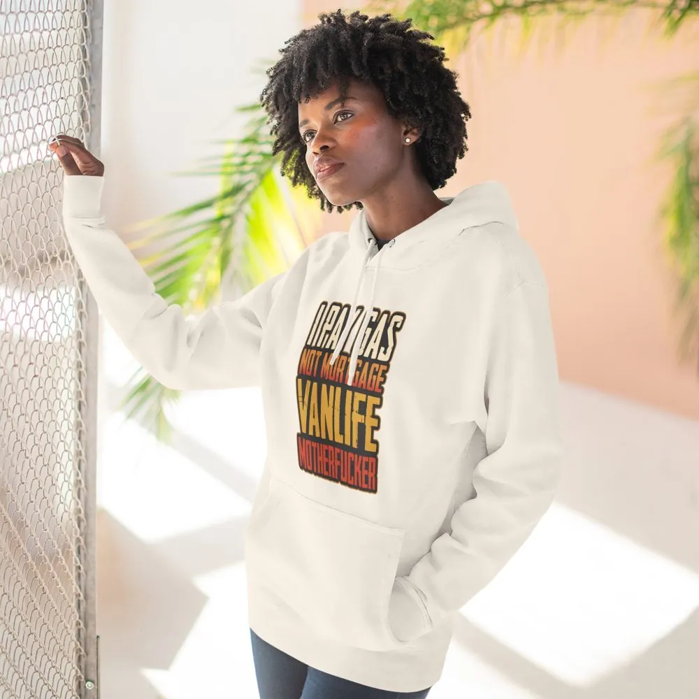 Three-Panel Fleece Hoodie - "I Pay Gas Not Mortgage" Design F**K-Line