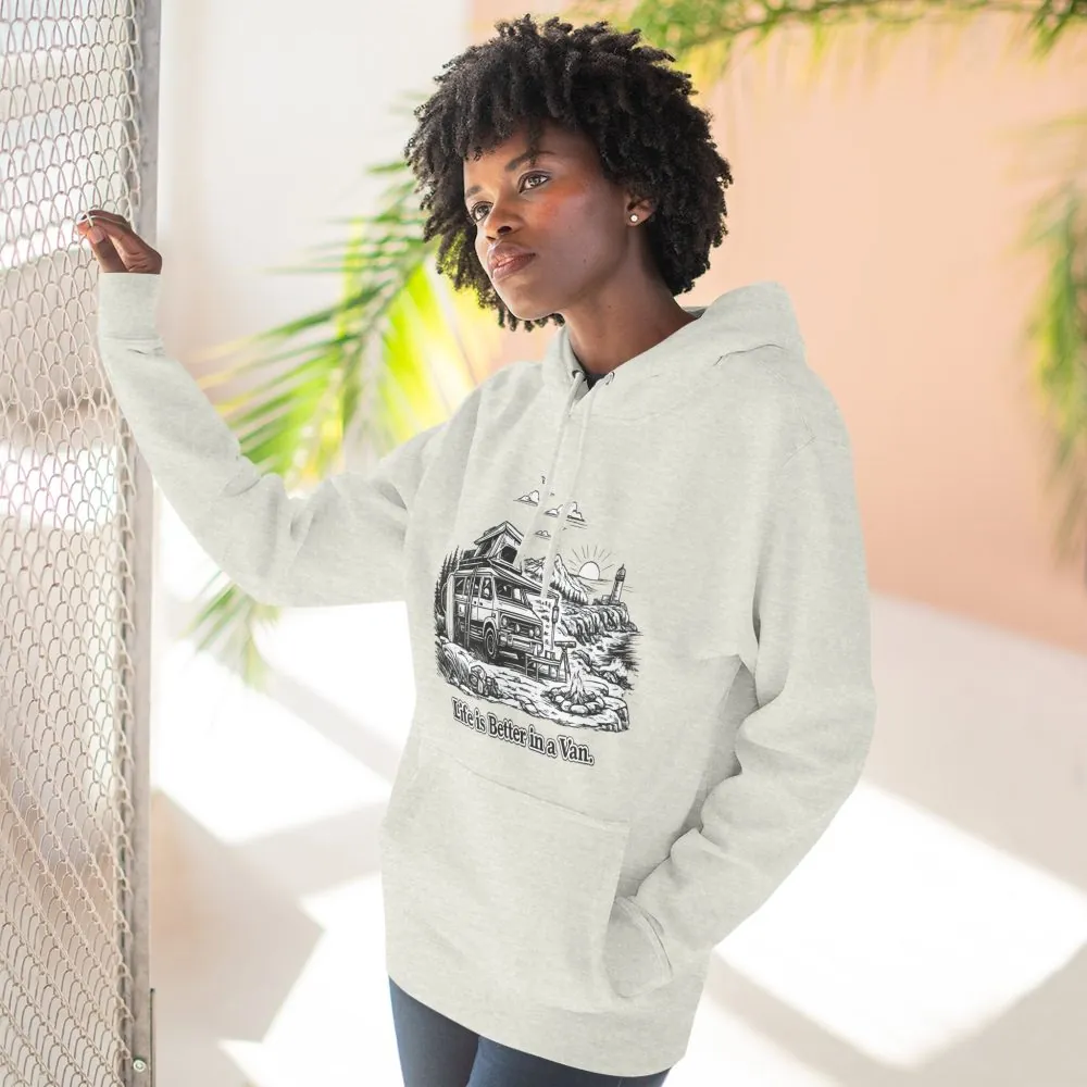 Three-Panel Fleece Hoodie - "Life Is Better In A Van" Design Minimal-Line