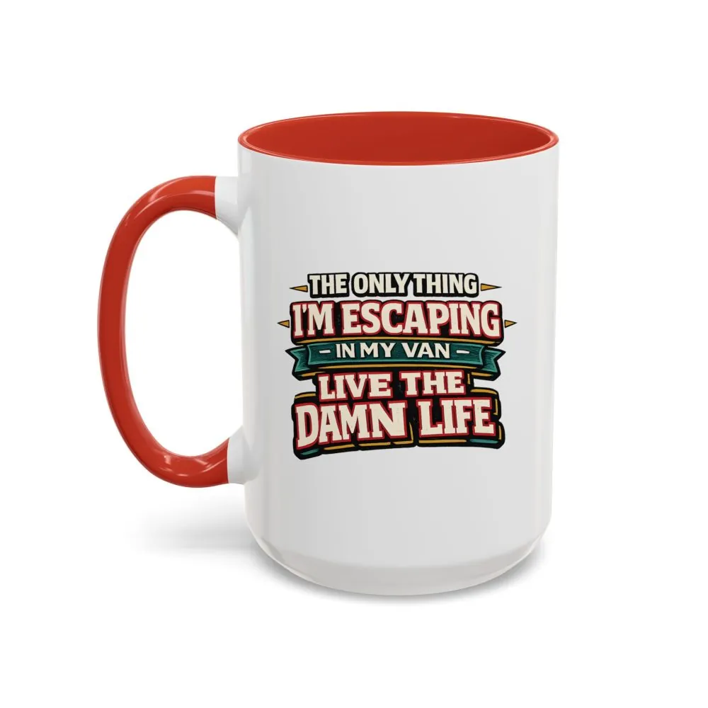 13998629109398505885_2048.jpeg Accent Coffee Mug (11, 15oz) — "The Only Thing I´m Escaping" Design F**K-Line