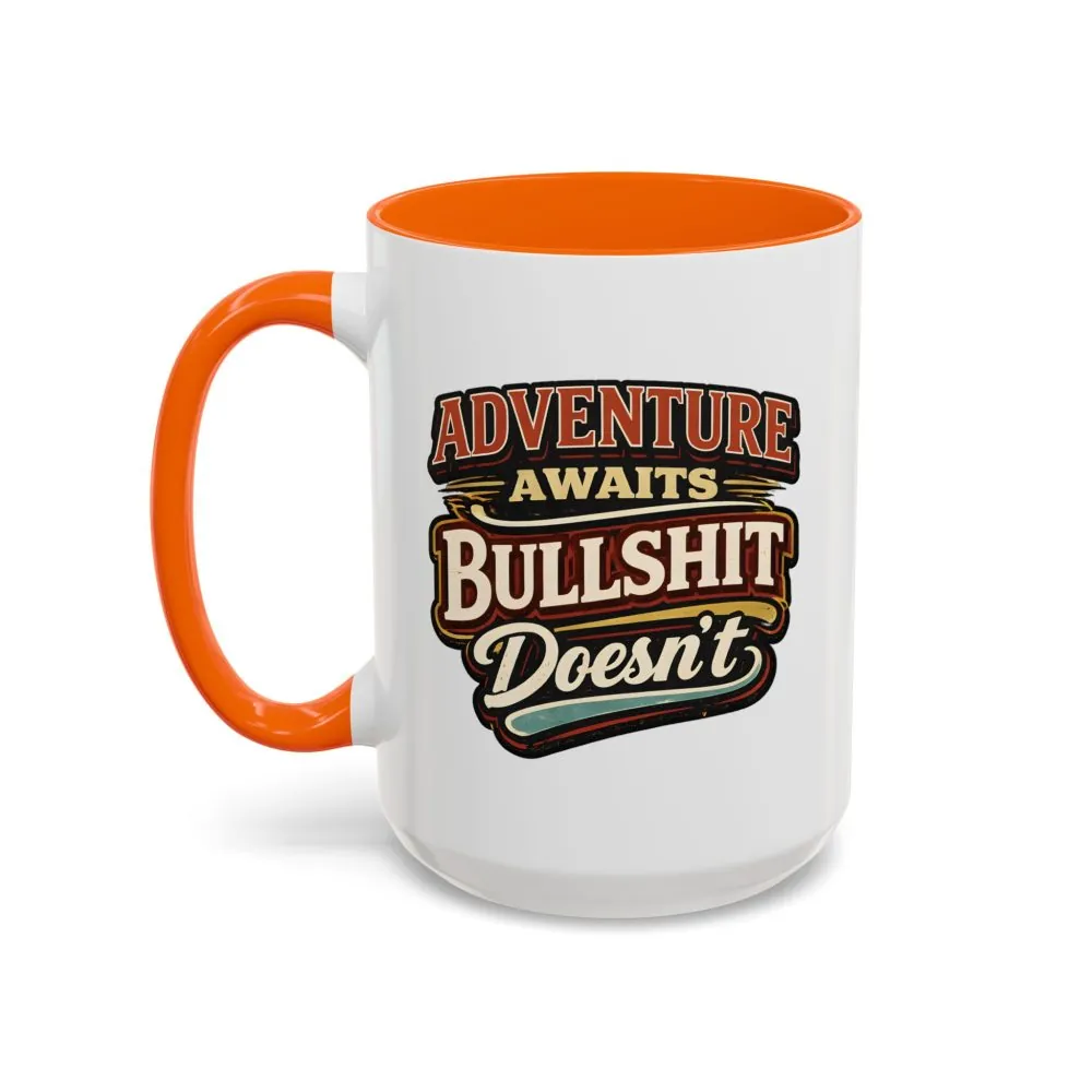 14031875594470201788_2048.jpeg Accent Coffee Mug (11, 15oz) — "Adventure Awaits" Design F**K-Line