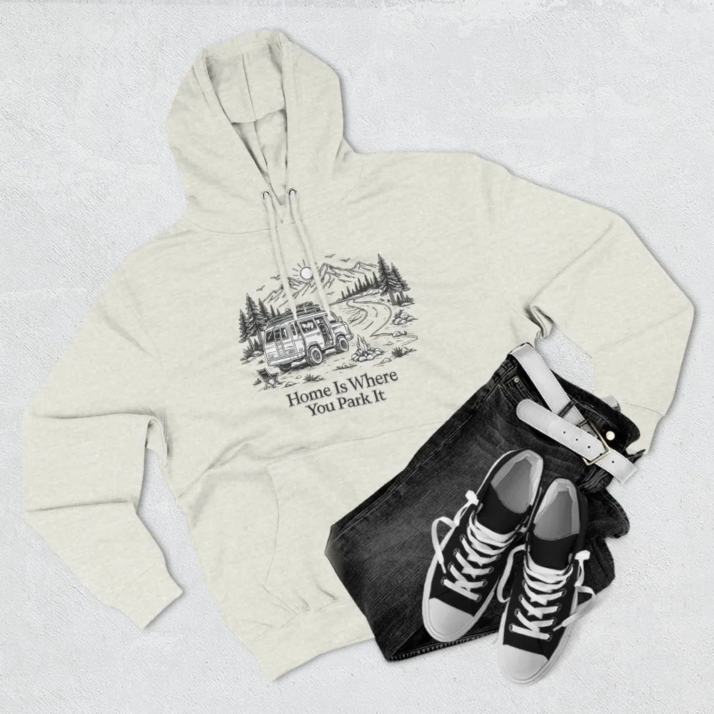14062535353449716021_2048.jpeg Three-Panel Fleece Hoodie - "Home Is Where You Park It" Design Minimal-Line