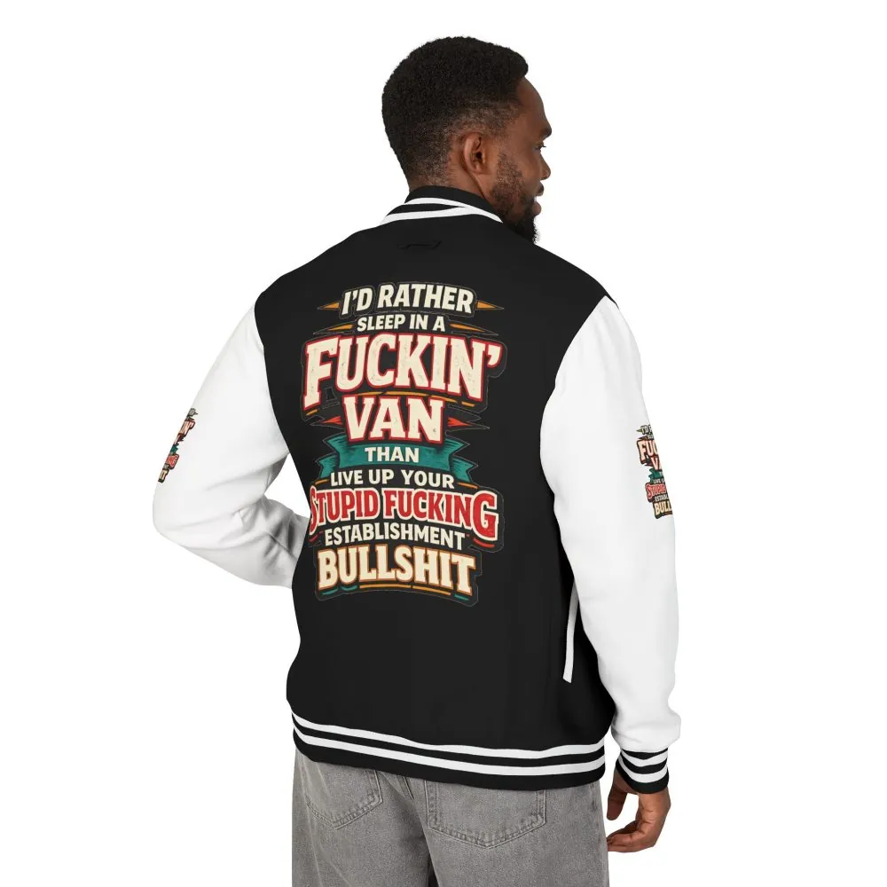 14085131518094440434_2048.jpeg Unisex Heavyweight Letterman Jacket — "I´d Rather Sleep in A Fucking Van" Design F**K-Line