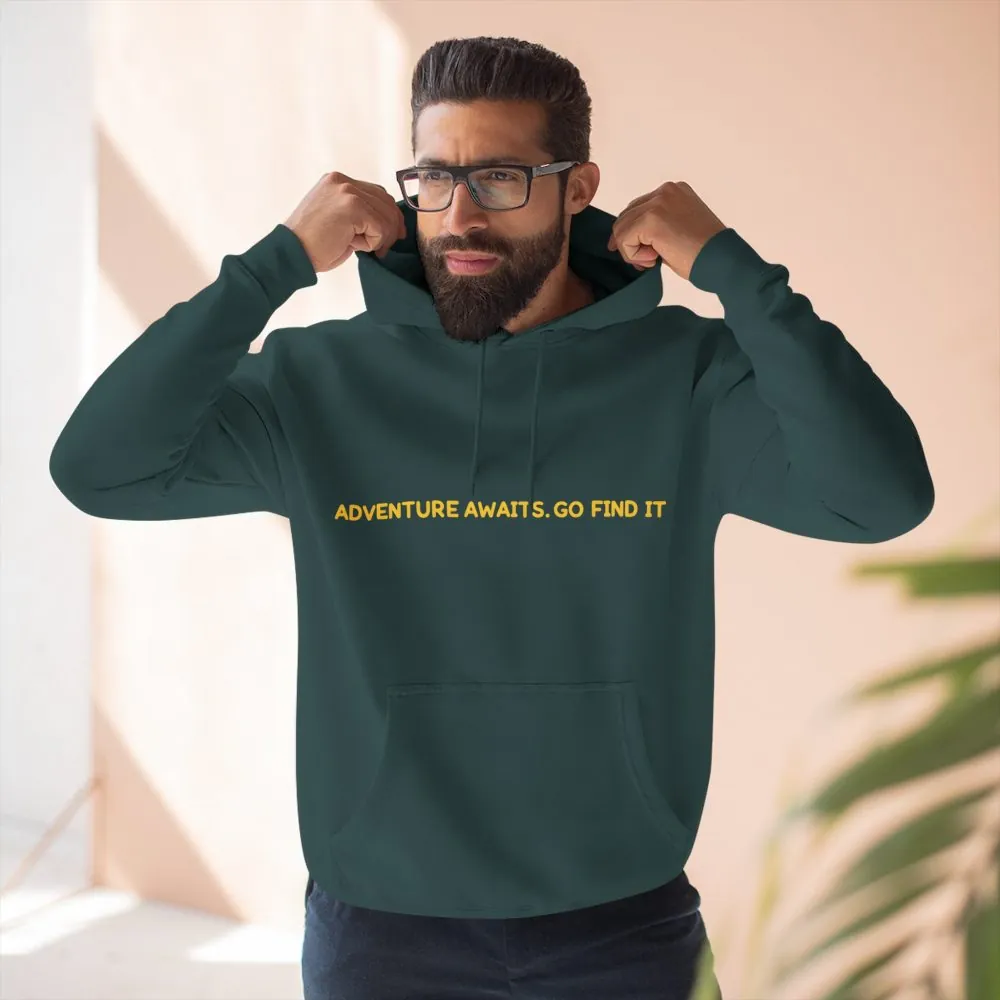 Three-Panel Fleece Hoodie - "Adventure Awaits-Go Find It" Design Sitcom-Line