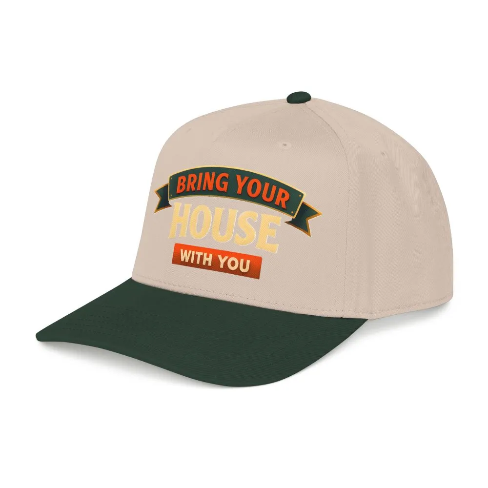 Baseball Cap - "Bring Your House With You" Design Scenic-Line