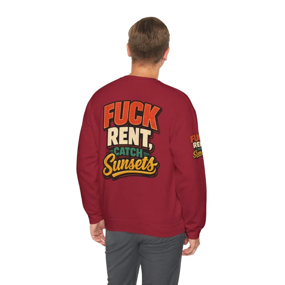 14219980372527735_2048.jpeg Unisex Heavy Blend™ Crewneck Sweatshirt — "Fuck Rent Catch Sunsets" Design F**K-Line