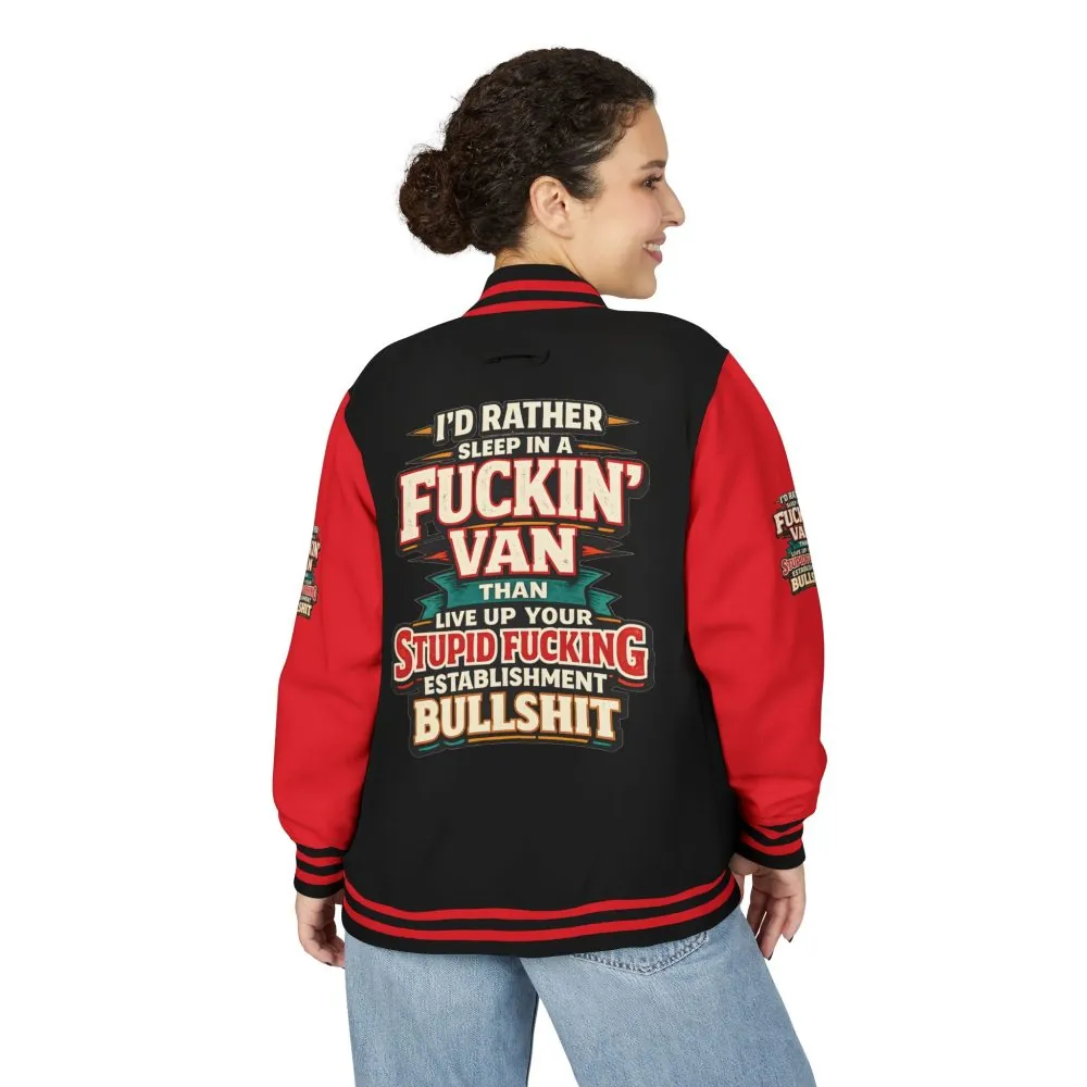 14249644432399513402_2048.jpeg Unisex Heavyweight Letterman Jacket — "I´d Rather Sleep in A Fucking Van" Design F**K-Line
