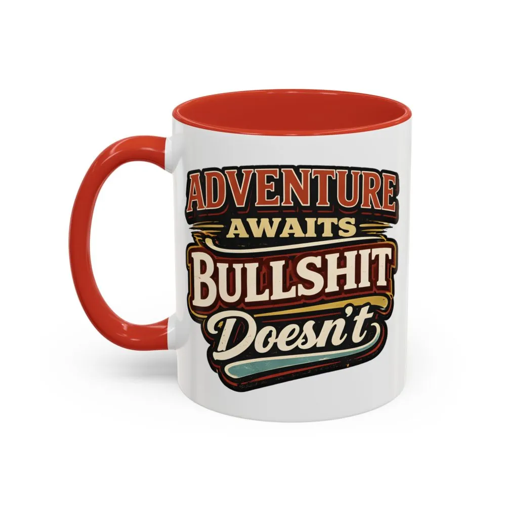 14276135769890231215_2048.jpeg Accent Coffee Mug (11, 15oz) — "Adventure Awaits" Design F**K-Line