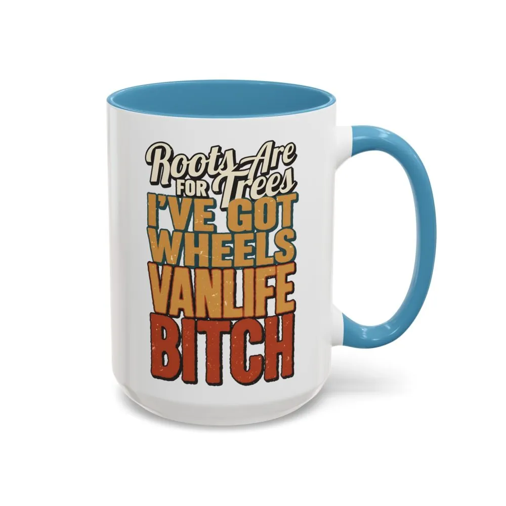 Accent Coffee Mug (11, 15oz) — "Roots Are For Trees" Design F**K-Line
