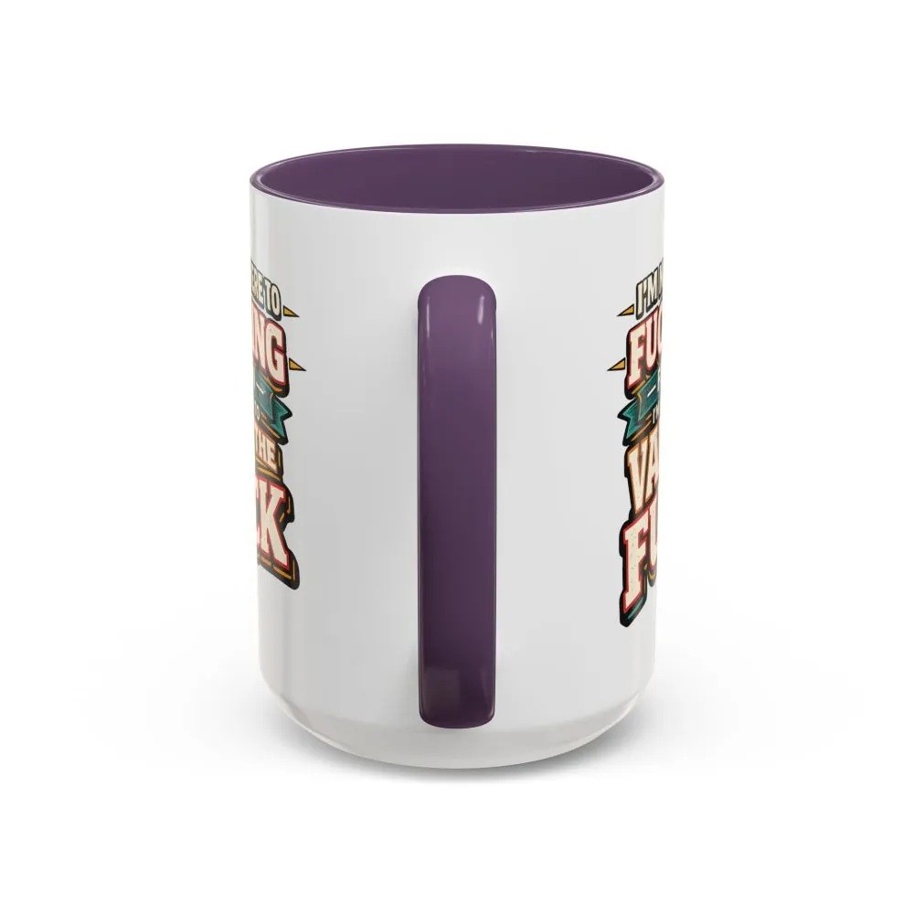 14392205121528266068_2048.jpeg Accent Coffee Mug (11, 15oz) — "I´m Not Here To Fucking Fit In" Design F**K-Line
