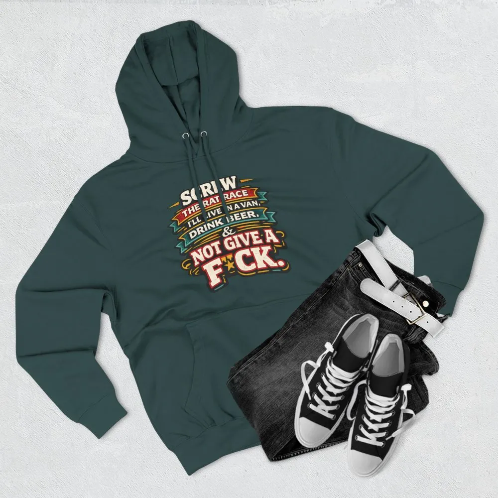 Three-Panel Fleece Hoodie - "Screw The Rat Race" Design F**K-Line