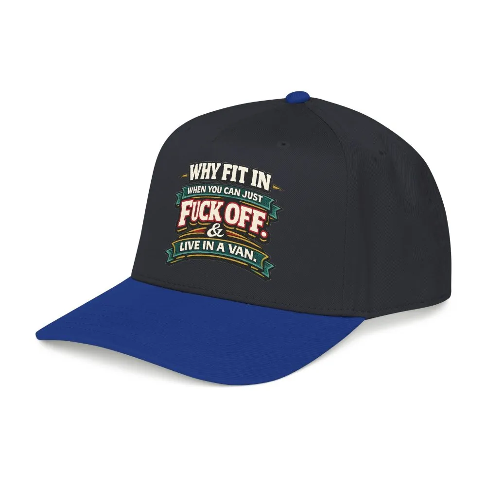 Baseball Cap - "Why Fit In" Design F**K-Line