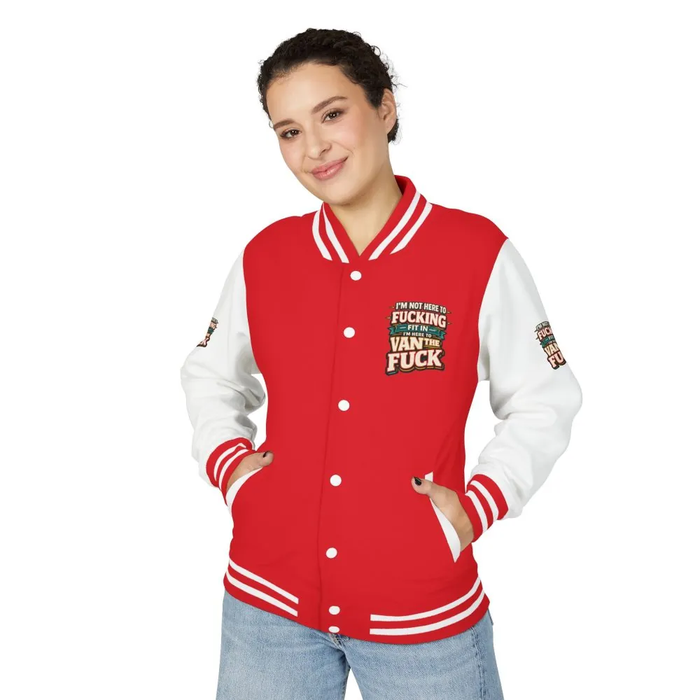 Unisex Heavyweight Letterman Jacket — "I´m Not Here To Fucking Fit In" Design F**K-Line