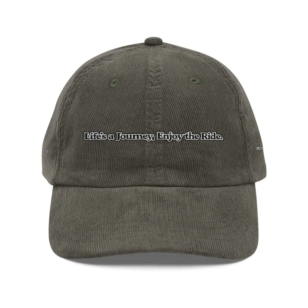 14460472432268734241_2048.jpeg Vintage Corduroy Cap (Embroidery) — "Lifes A Journey,Enjoy The Ride" Embroidered Hat