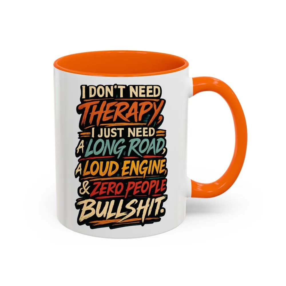 14492762648670942382_2048.jpeg Accent Coffee Mug (11, 15oz) — "I Dont Need Therapy" Design F**K-Line