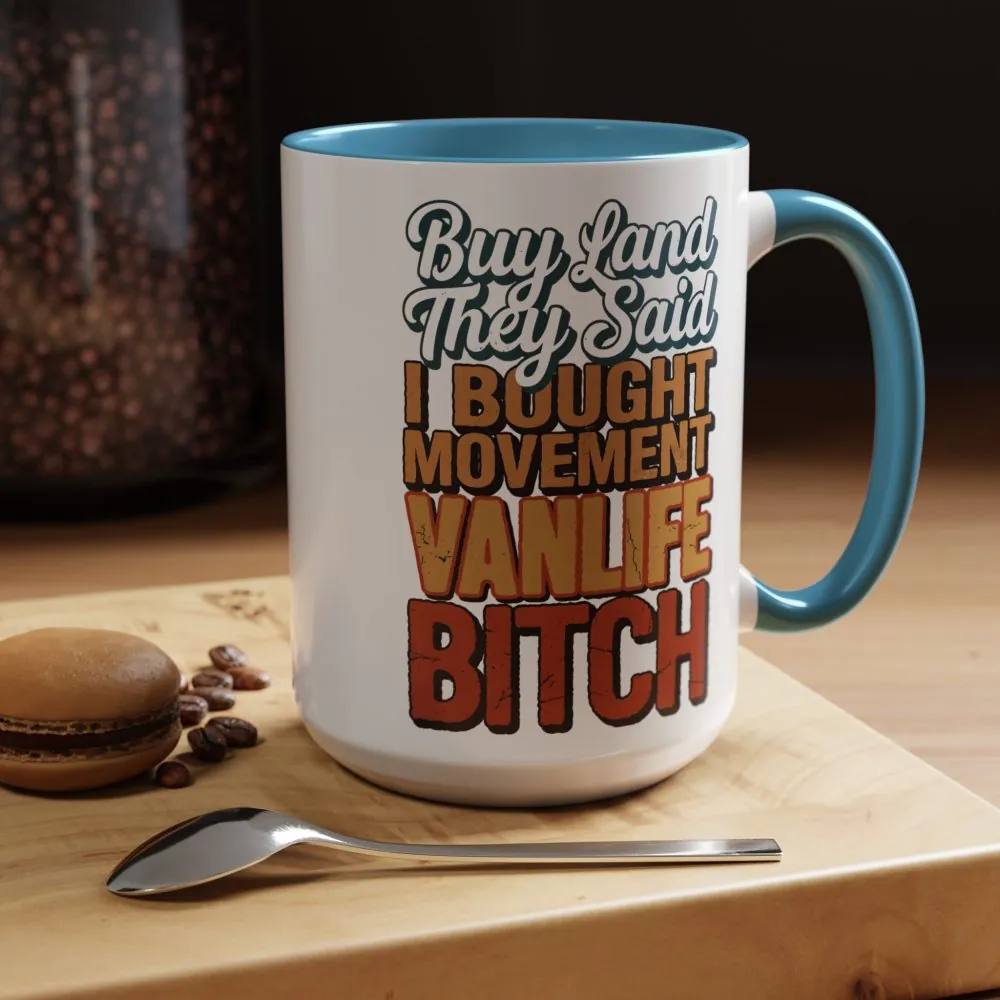 Accent Coffee Mug (11, 15oz) — "Buy Land They Said" Design F**K-Line