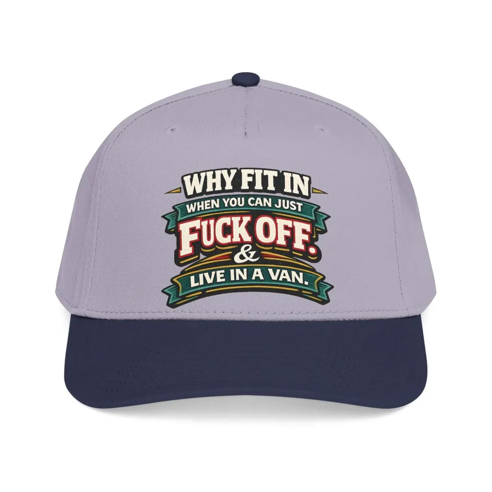Baseball Cap - "Why Fit In" Design F**K-Line