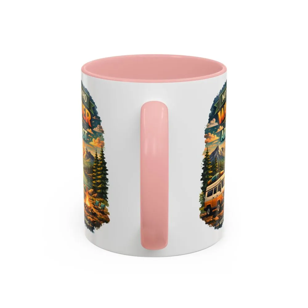 14601624643034584679_2048.jpeg Accent Coffee Mug (11, 15oz) — "Not All Who Wander Are Lost" Design Scenic-Line