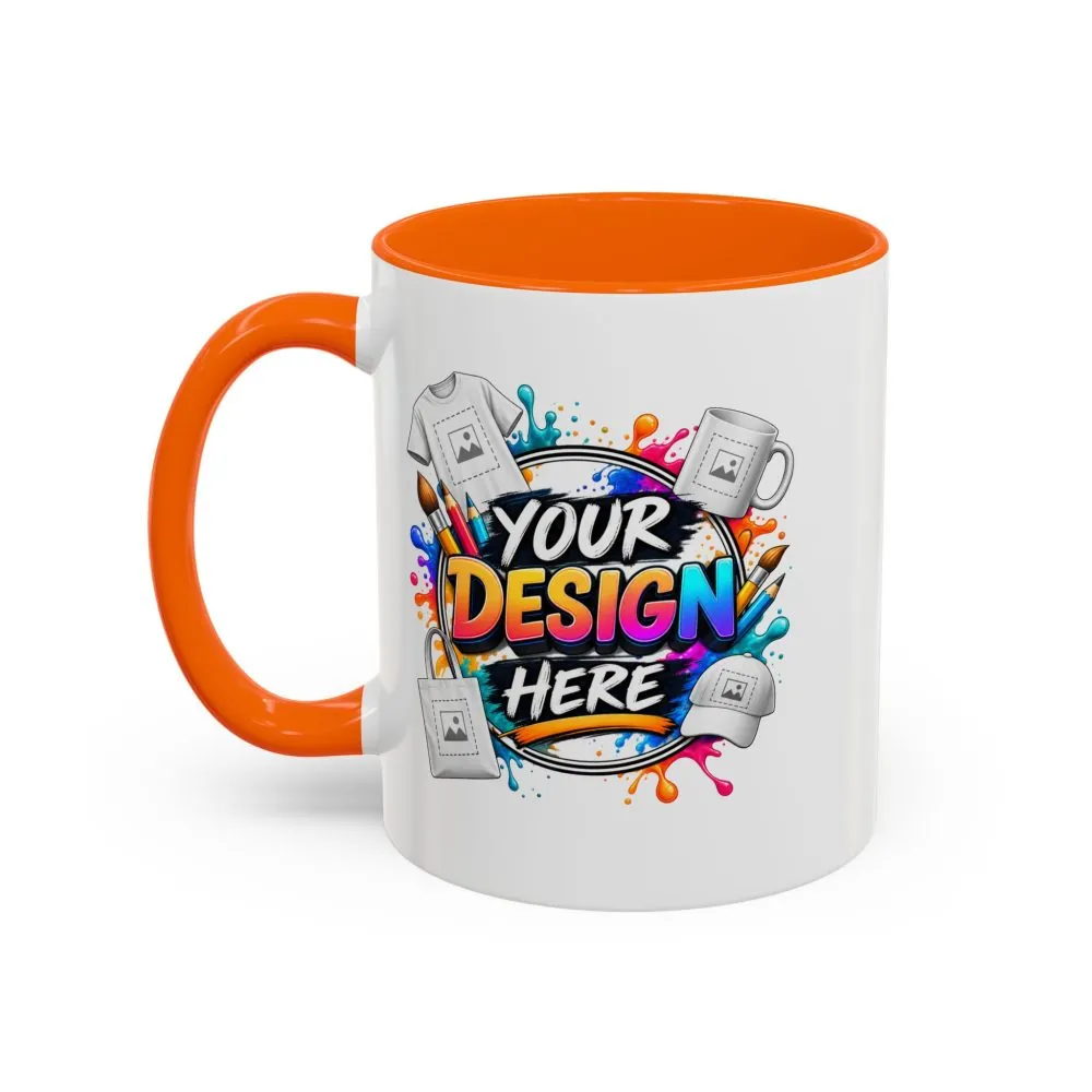 Accent Coffee Mug — Colorful 'Your Design Here' Artist Print (11/15 oz)