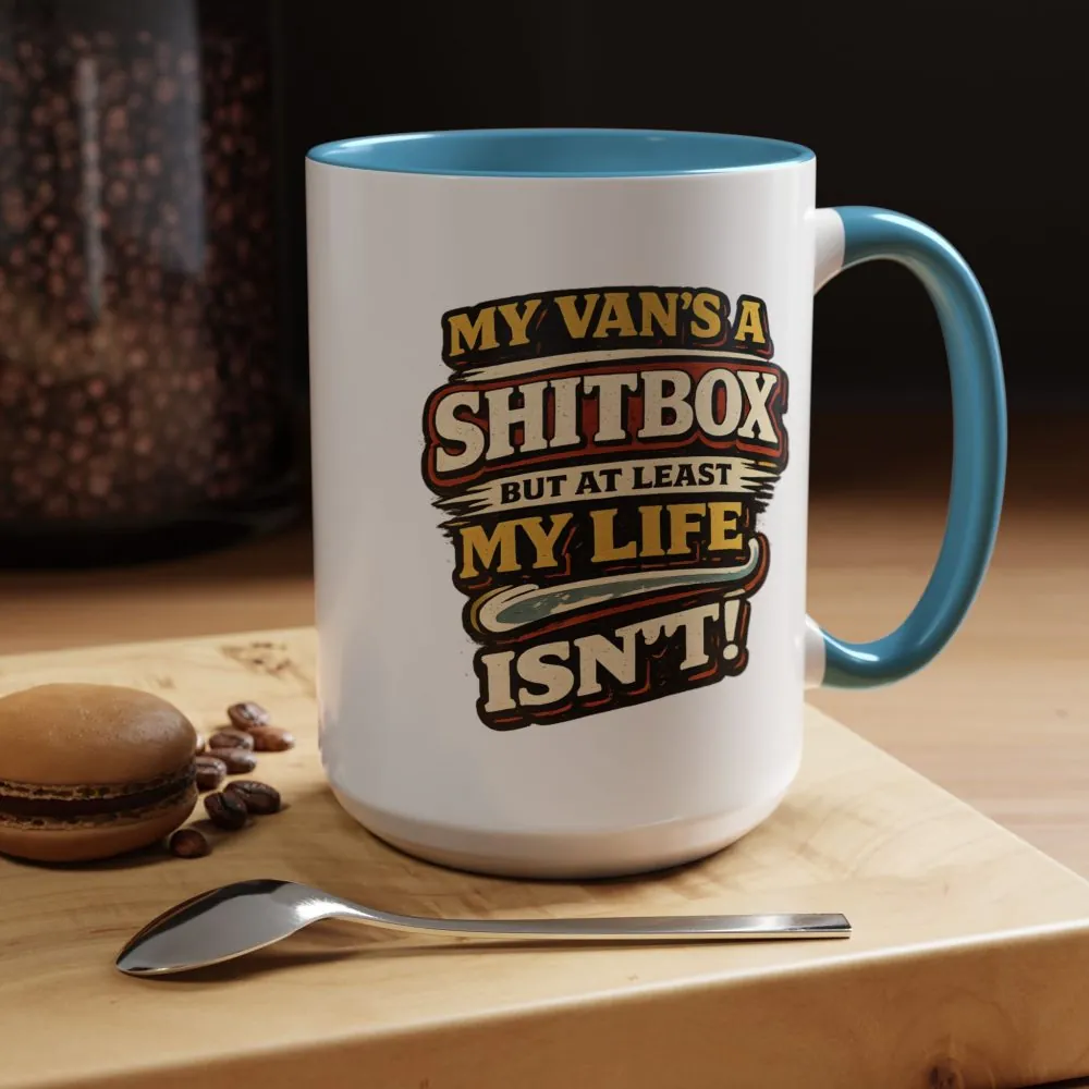 Accent Coffee Mug (11, 15oz) — "My Van`s A Shitbox" Design F**K-Line