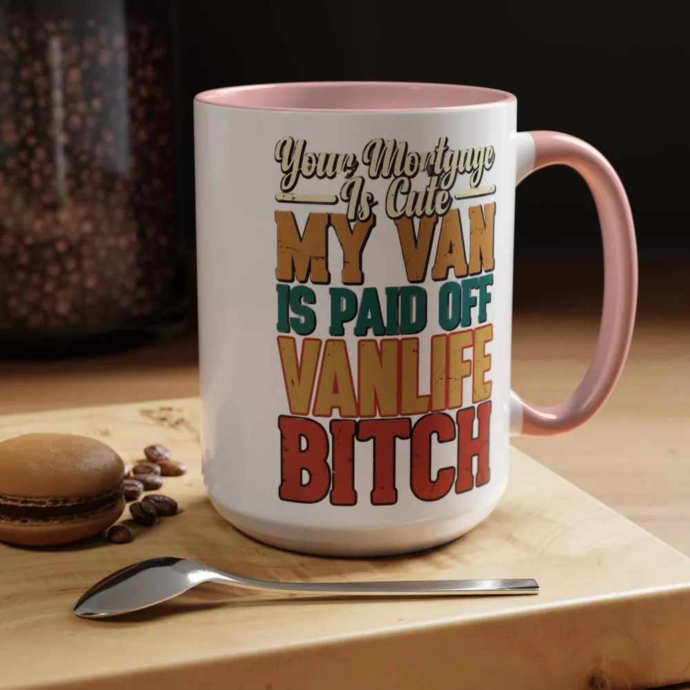 14717875355601292447_2048.jpeg Accent Coffee Mug (11, 15oz) — "Your Mortgage Is Cute" Design F**K-Line