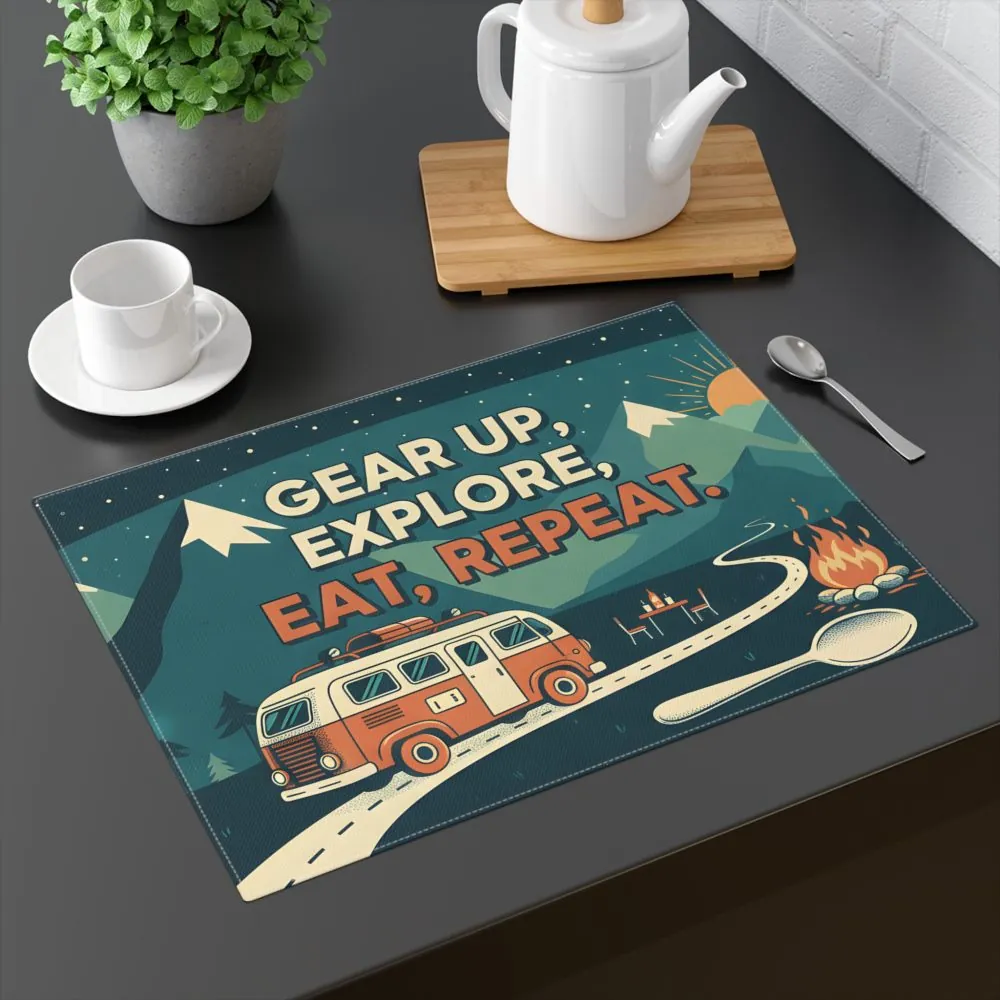 14730402512187411177_2048.jpeg Vanlife Placemat — "Gear Up, Explore, Eat, Repeat" Camper Van Table Mat