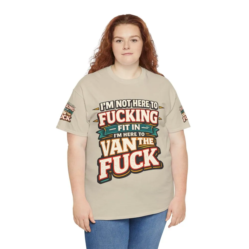 14791045570640744431_2048.jpeg Unisex Heavy Cotton Tee — "I´m Not Here To Fucking Fit In" Design F**K-Line