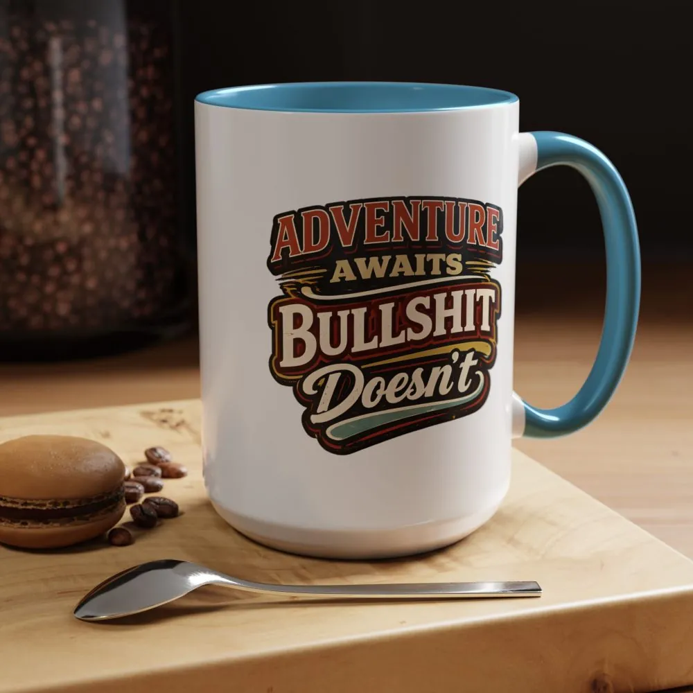 14811251113372108784_2048.jpeg Accent Coffee Mug (11, 15oz) — "Adventure Awaits" Design F**K-Line