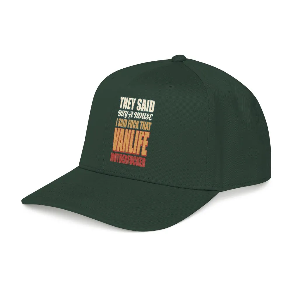 Baseball Cap - "They Said Buy A House" Design F**K-Line