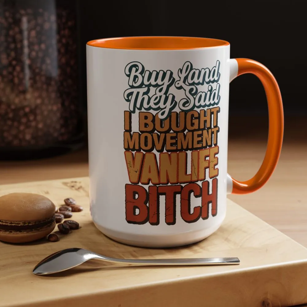 Accent Coffee Mug (11, 15oz) — "Buy Land They Said" Design F**K-Line
