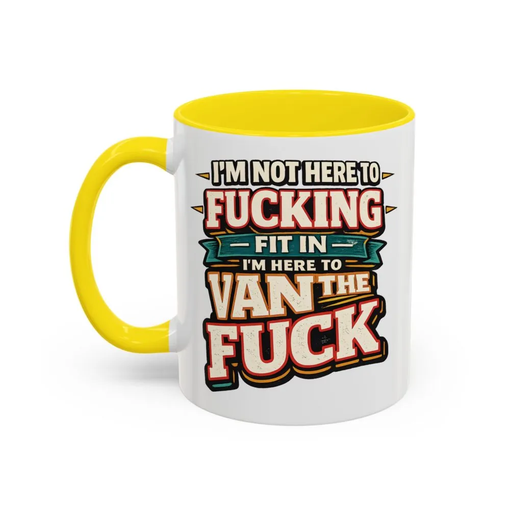 14876259267270825420_2048.jpeg Accent Coffee Mug (11, 15oz) — "I´m Not Here To Fucking Fit In" Design F**K-Line