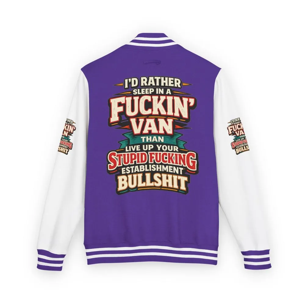 14916864415259193329_2048.jpeg Unisex Heavyweight Letterman Jacket — "I´d Rather Sleep in A Fucking Van" Design F**K-Line