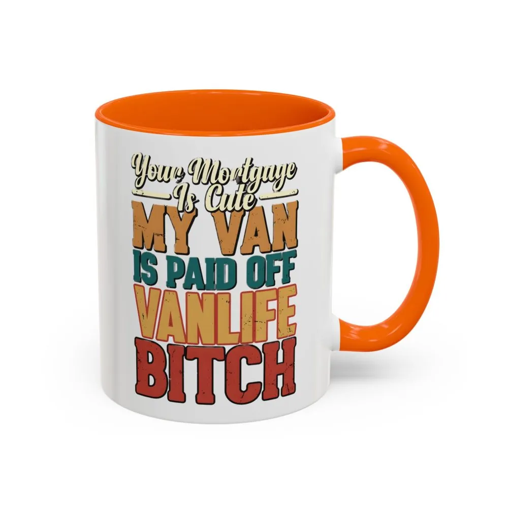 15009410022644221371_2048.jpeg Accent Coffee Mug (11, 15oz) — "Your Mortgage Is Cute" Design F**K-Line