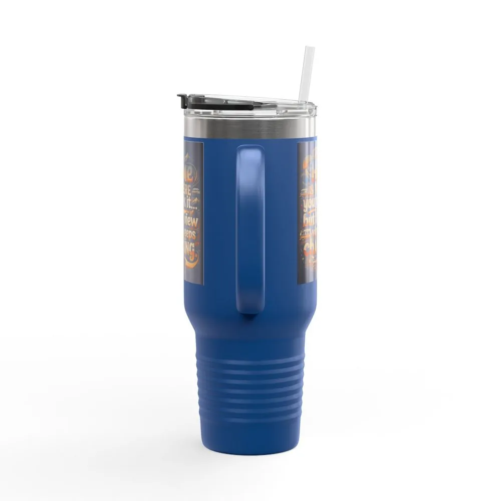 15046777050892988281_2048.jpeg Insulated Travel Mug — "Home Is Where You Park It -But The View keep Changing" RV Camper Design
