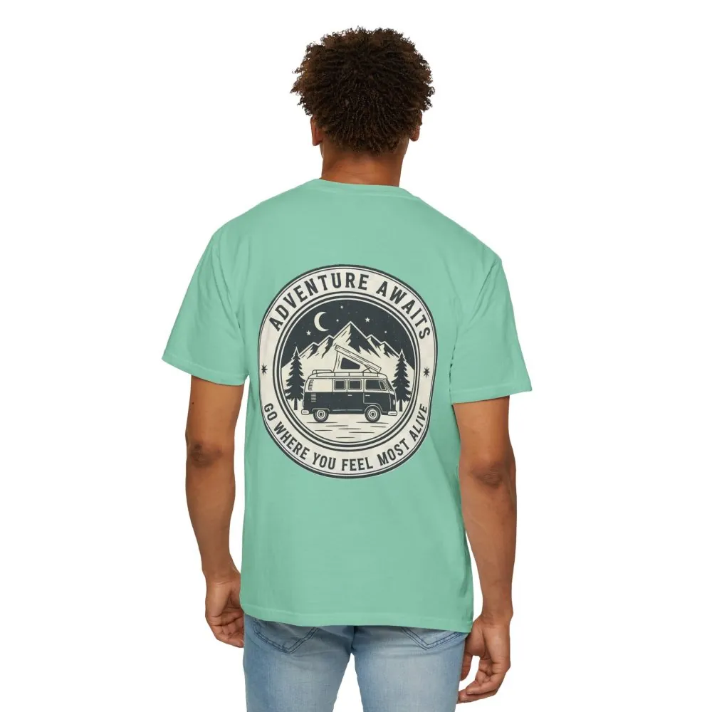 15078376649527770196_2048.jpeg T-Shirt — "Adventure Awaits-Go Where You Feel Most Alive" (Front + Back Printed) Outdoor Travel Tee