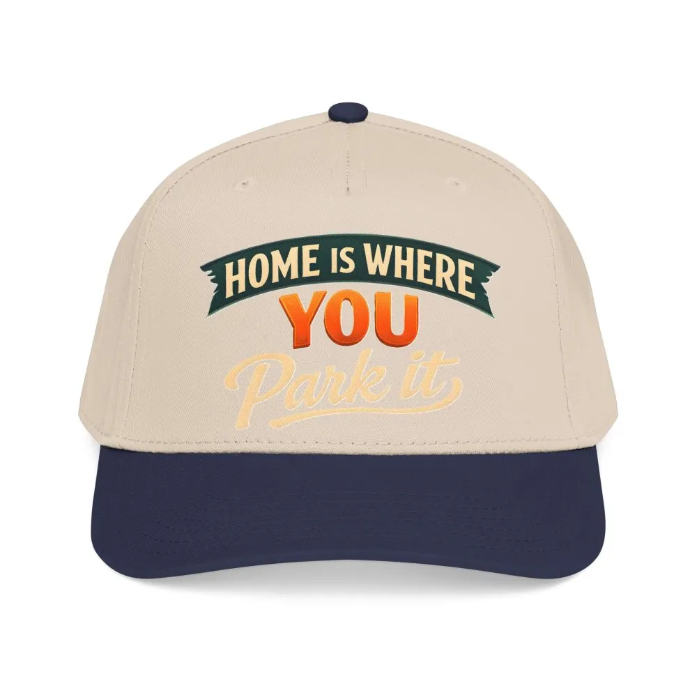 15135368197048569705_2048.jpeg Baseball Cap - "Home Is where You Park It" Design Scenic-Line