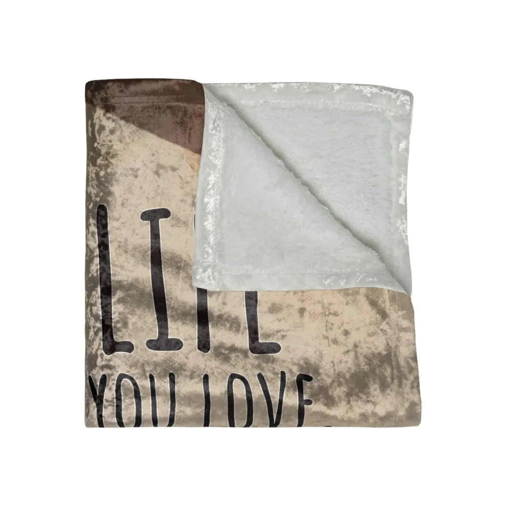15158734638884006516_2048.jpeg Crushed Velvet Blanket — "Do What You Love, Love What You Do" Cozy Throw