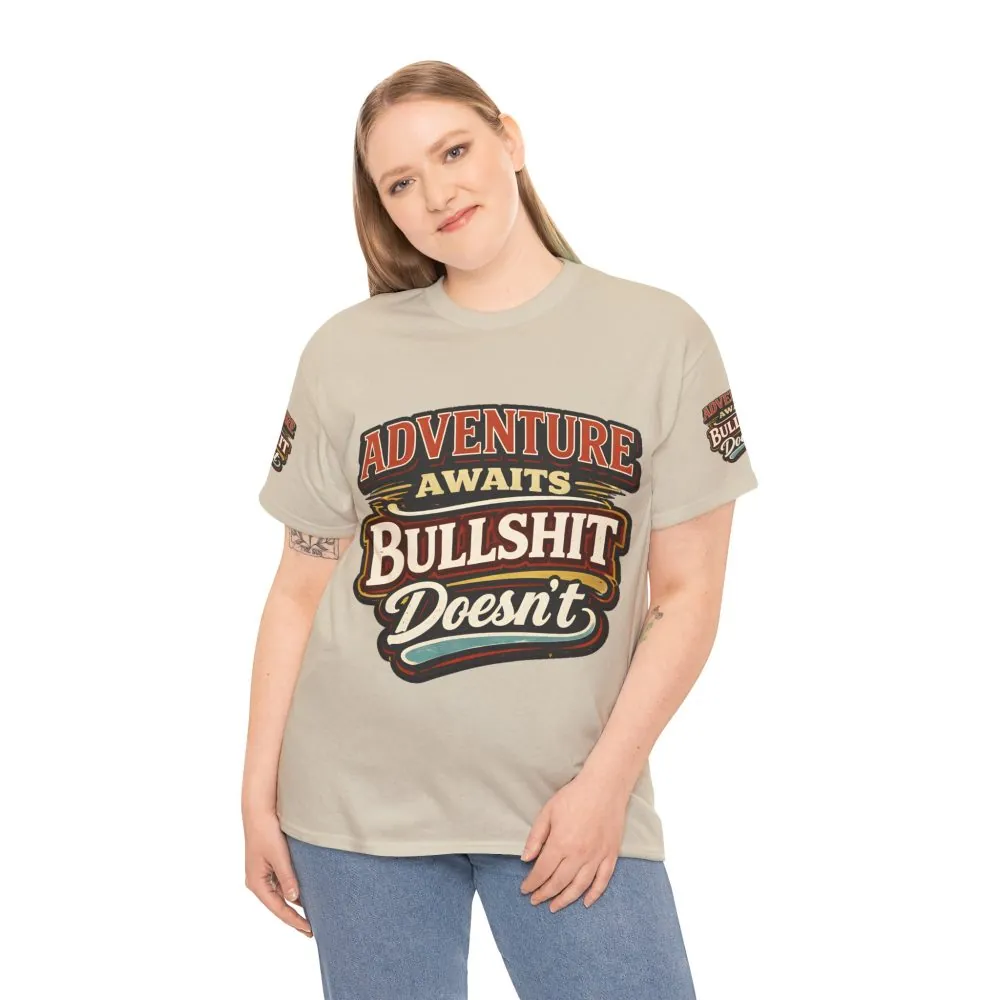 Unisex Heavy Cotton Tee — "Adventure Awaits" Design F**K-Line