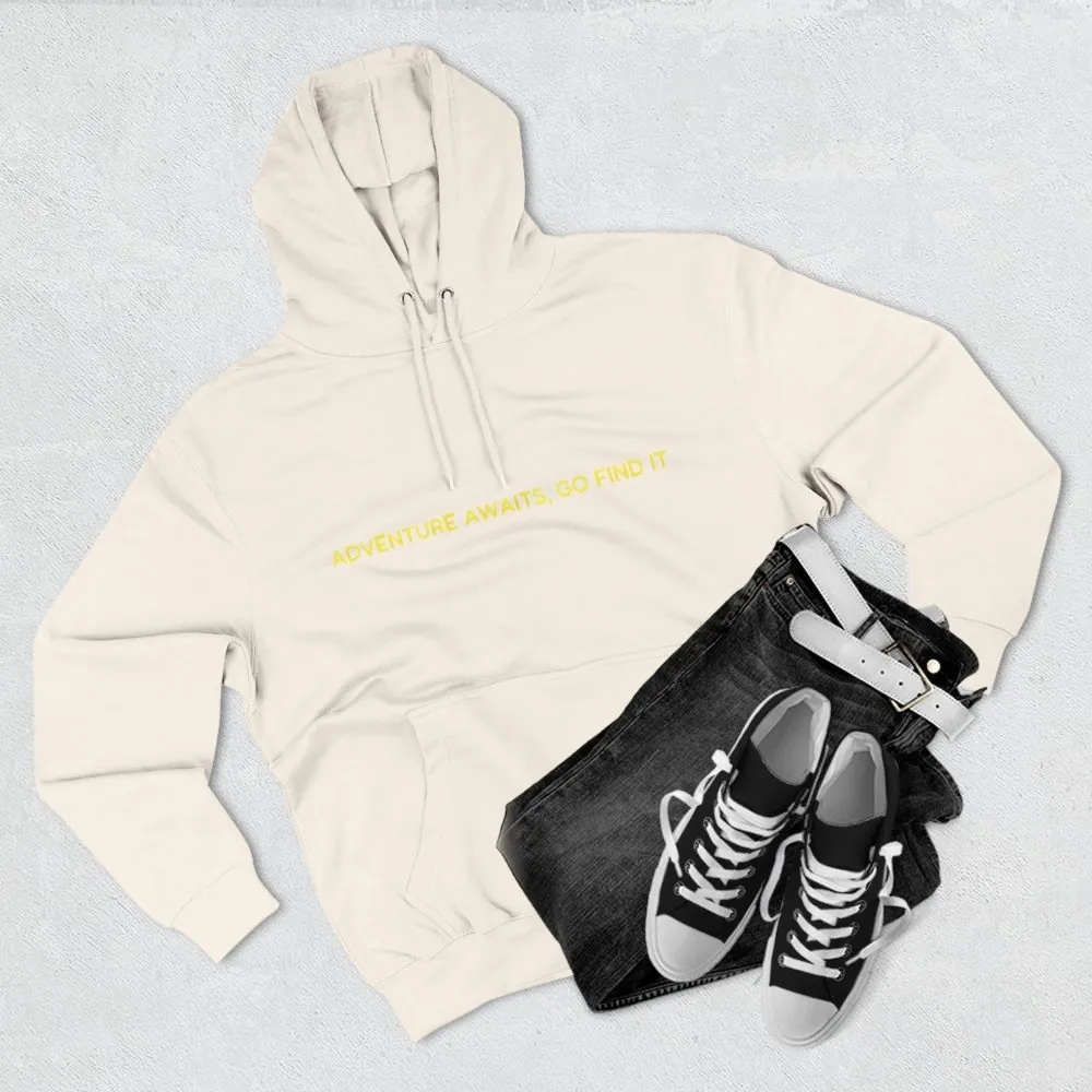 Three-Panel Fleece Hoodie - "Adventure Awaits-Go Find It"" Design Sitcom-Line
