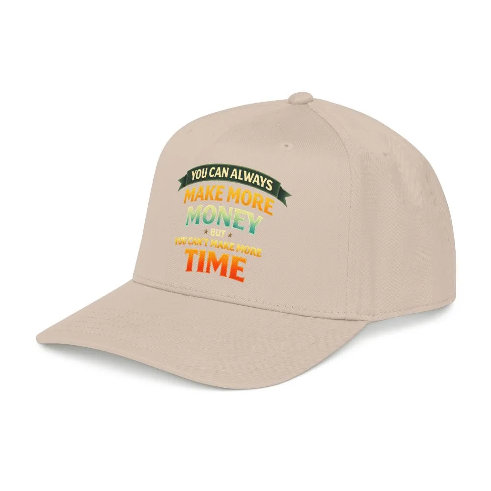 Baseball Cap - "You Can Always Make More Money" Design Scenic-Line