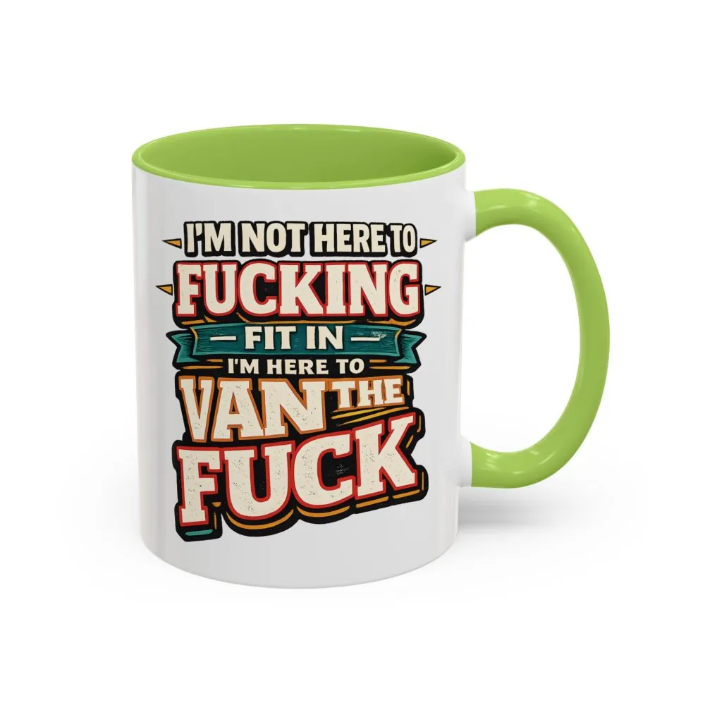 15259450271392893942_2048.jpeg Accent Coffee Mug (11, 15oz) — "I´m Not Here To Fucking Fit In" Design F**K-Line